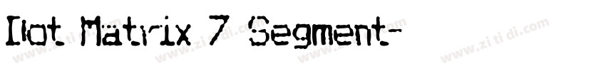 Dot Matrix 7 Segment字体转换